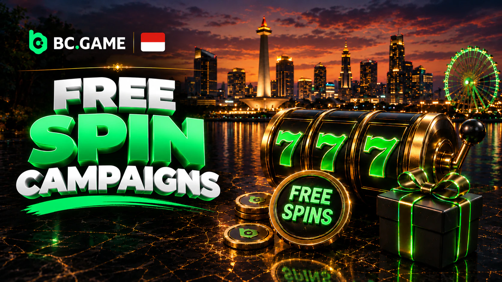 Free Spin Campaigns  for Indonesia